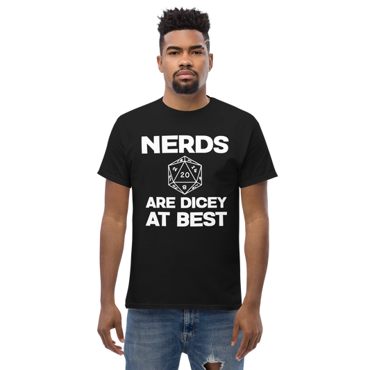 Nerds are Dicey at Best - Gildan Classic Tee