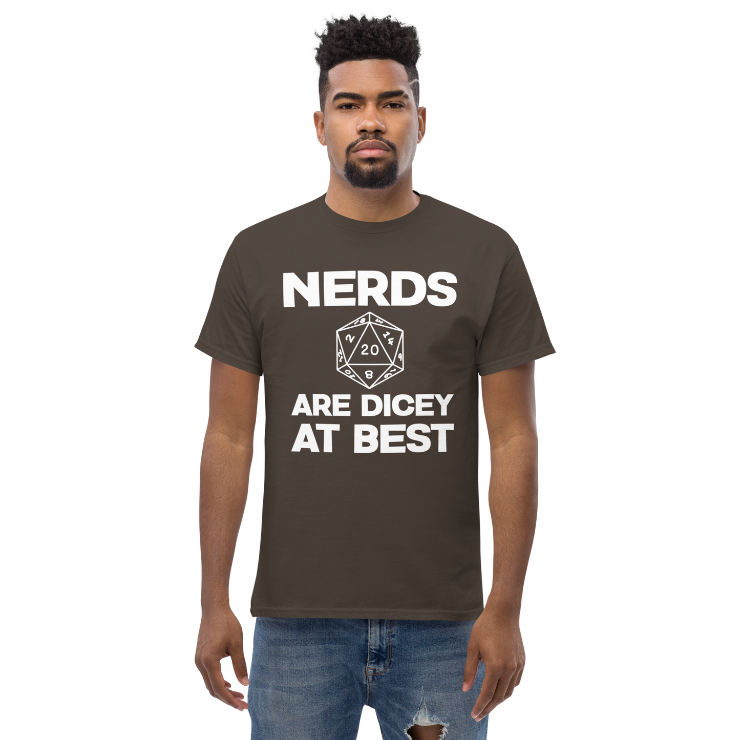 Nerds are Dicey at Best - Gildan Classic Tee