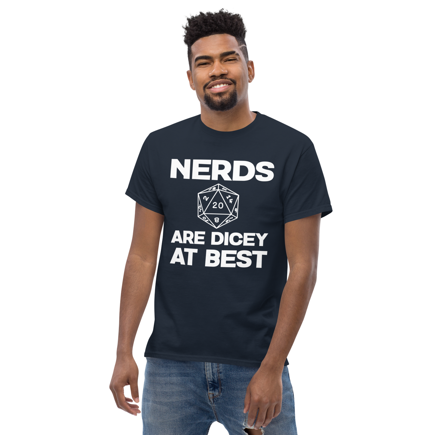 Nerds are Dicey at Best - Gildan Classic Tee